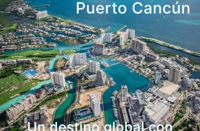 Puerto Cancún: el destino inmobiliario premium del Caribe con marina, golf y beach club que atrae inversionistas nacionales e internacionales por su plusvalía y exclusividad